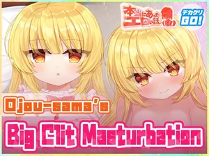 Real Erotic Experiences - Ojou-sama's Big Clit Masturbation